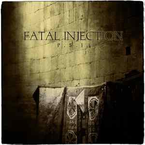 Fatal Injection - P.S.I. mp3