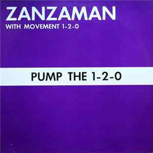 Zanzaman - Pump The 1-2-0 mp3