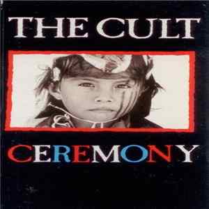 The Cult - Ceremony mp3