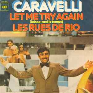 Caravelli - Let Me Try Again / Les Rues De Rio mp3