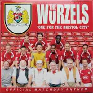 The Wurzels - One For The Bristol City mp3