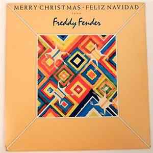Freddy Fender - Merry Christmas Feliz Navidad From mp3