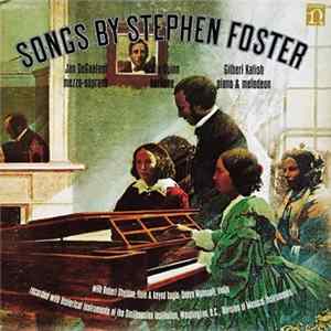 Stephen Foster, Jan Degaetani, Leslie Guinn - Songs By Stephen Foster (1826-1864) mp3