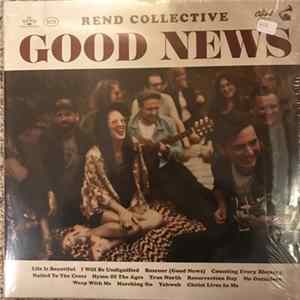 Rend Collective - Good News mp3