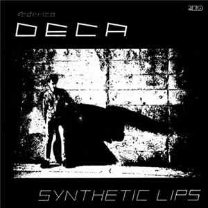 Federico Deca - Synthetic Lips mp3