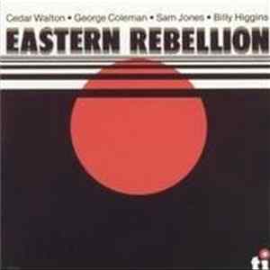 George Coleman, Cedar Walton, Sam Jones and Billy Higgins - Eastern Rebellion mp3