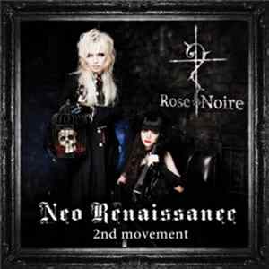 Rose Noire - Neo Renaissance 2nd Movement mp3