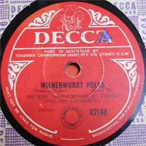 Freddie "Schnickelfritz" Fisher And His Orchestra - Wienerwurst Polka / Superman mp3