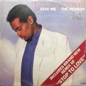 Luther Vandross - Give Me The Reason mp3