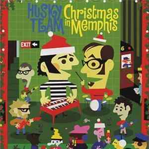 Husky Team - Christmas In Memphis mp3