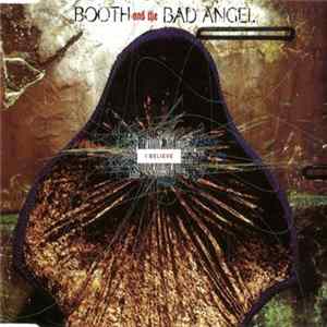 Booth And The Bad Angel - I Believe mp3