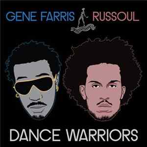 Gene Farris / Russoul - Dance Warriors mp3