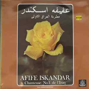 عفيفه اسكندر = Afife Iskandar - مطربة العراق الاولى = Chanteuse No 1 De L'Iraq mp3