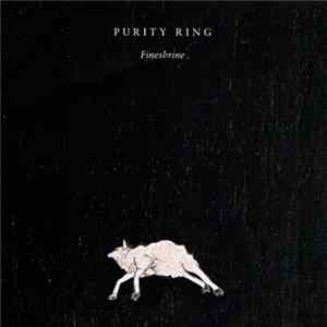 Purity Ring - Fineshrine mp3