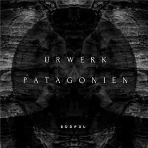 Südpol - Urwerk / Patagonien mp3