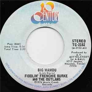 Fiddlin' Frenchie Burke And The Outlaws - Big Mamou mp3