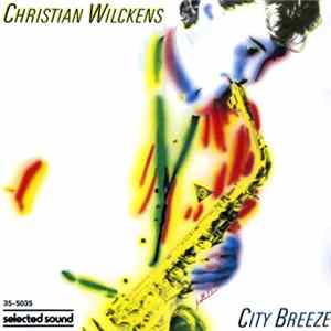 Christian Wilckens - City Breeze mp3