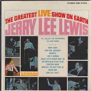 Jerry Lee Lewis - The Greatest Live Show On Earth mp3