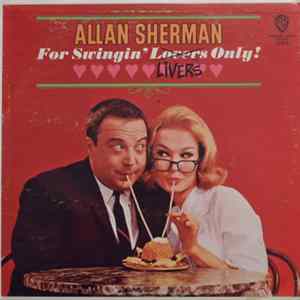 Allan Sherman - For Swingin' Livers Only! mp3