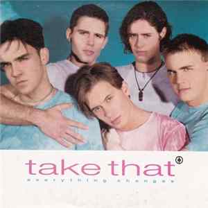 Take That - Everything Changes mp3