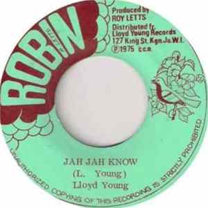 Lloyd Young - Jah Jah Know mp3