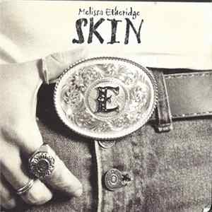 Melissa Etheridge - Skin mp3