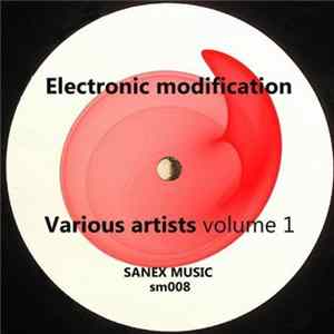 Various - Electronic Modification Volume 1 mp3