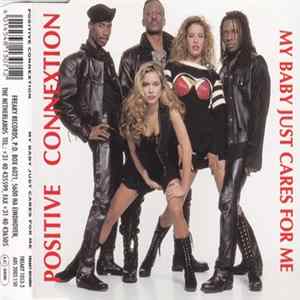 Positive Connextion - My Baby Just Cares For Me mp3