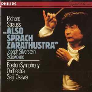 Richard Strauss, Joseph Silverstein, Boston Symphony Orchestra, Seiji Ozawa - „Also Sprach Zarathustra‟ mp3