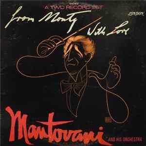 Mantovani And His Orchestra - From Monty, With Love mp3