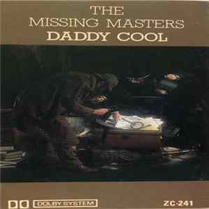 Daddy Cool - The Missing Masters mp3