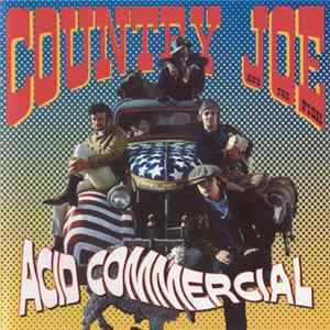 Country Joe And The Fish - Acid Commercial mp3