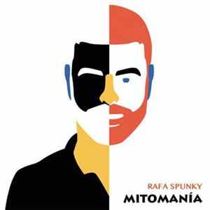 Rafa Spunky - Mitomanía mp3