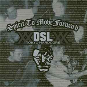 DSL - Spirit To Move Forward mp3