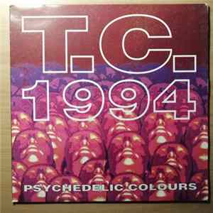 T.C. 1994 - Psychedelic Colours mp3