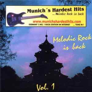 Various - Munich's Hardest Hits: Melodic Rock Is Back - Vol. 1 mp3