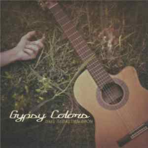 Gael Sebastien Bron - Gypsy Colors mp3
