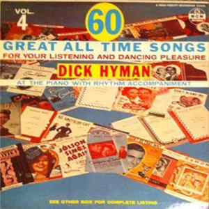 Dick Hyman - 60 Great All Time Songs - Vol. 4 mp3