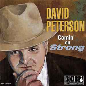 David Peterson - Comin' On Strong mp3