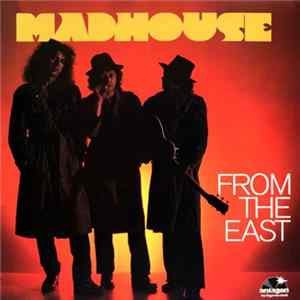 Madhouse - From The East mp3