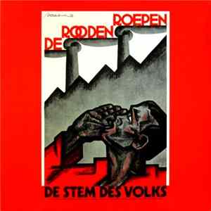 De Stem Des Volks - De Rooden Roepen mp3