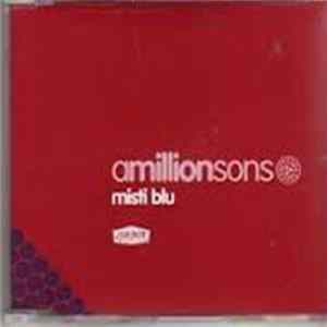 Amillionsons - Misti Blu mp3