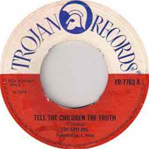 The Gaylads - Tell The Children The Truth / Something Is Wrong Somewhere mp3