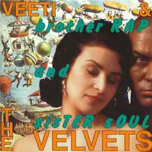Veeti & The Velvets - Brother Rap And Sister Soul mp3
