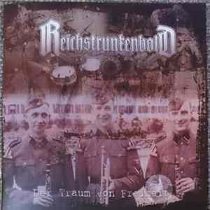 Reichstrunkenbold - Der Traum Von Freiheit mp3