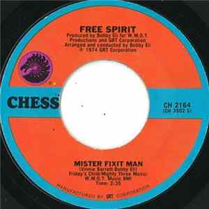 Free Spirit - Mister Fixit Man mp3