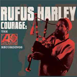 Rufus Harley - Courage: The Atlantic Recordings mp3