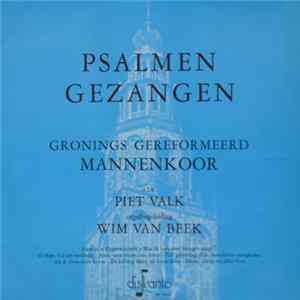 Gronings Gereformeerd Mannenkoor - Psalmen Gezangen mp3