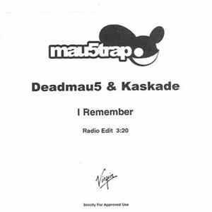 Deadmau5 & Kaskade - I Remember mp3