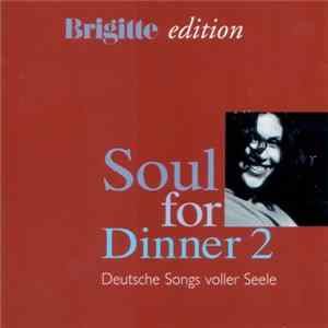 Various - Soul For Dinner 2 - Deutsche Songs Voller Seele (Brigitte Edition) mp3